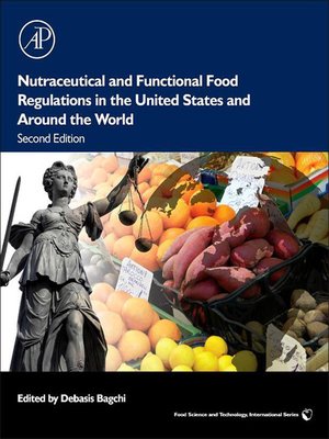 cover image of Nutraceutical and Functional Food Regulations in the United States and Around the World